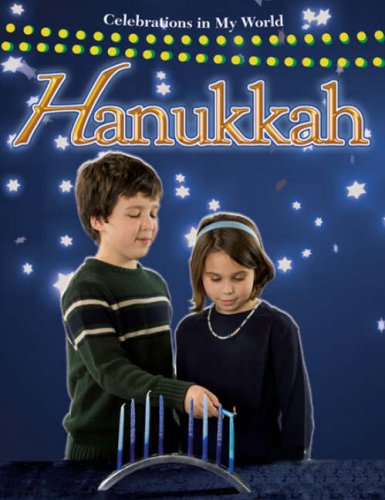 Cover for Molly Aloian · Hanukkah (Celebrations in My World) (Paperback Book) (2008)