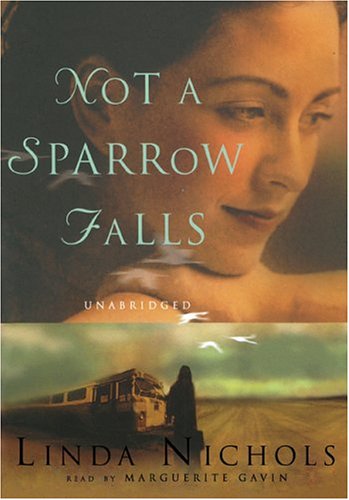 Cover for Linda Nichols · Not a Sparrow Falls (MP3-CD) [Mp3 Una edition] (2004)