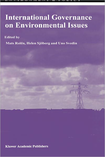 Cover for Mats Rolen · International Governance on Environmental Issues - Environment &amp; Policy (Hardcover Book) (1997)