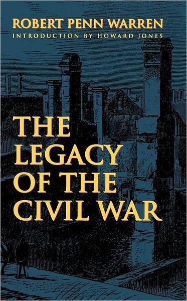 Cover for Robert Penn Warren · The Legacy of the Civil War (Taschenbuch) (1998)