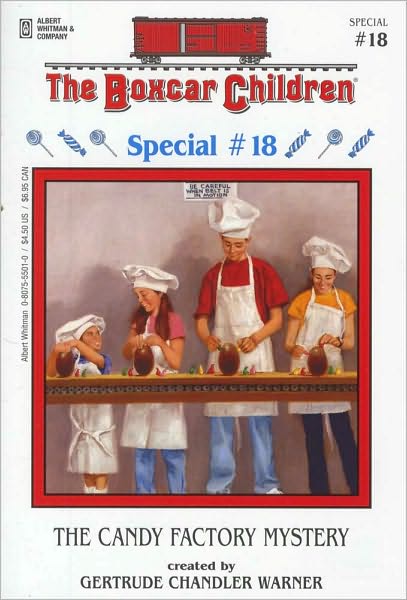 Cover for Gertrude Chandler Warner · The Candy Factory Mystery - The Boxcar Children Mystery &amp; Activities Specials (Paperback Book) (2002)