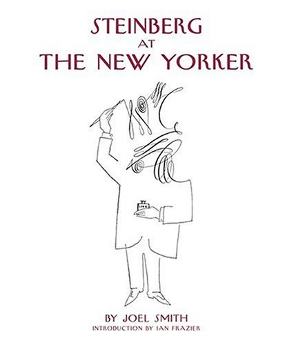Steinberg At the New Yorker - Joel Smith - Books - Abrams - 9780810959019 - February 8, 2005