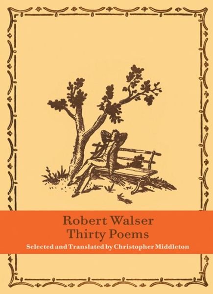 Cover for Robert Walser · Thirty Poems (Hardcover Book) (2012)