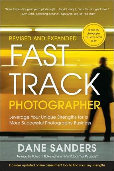 Cover for D Sanders · Fast Track Photographer, Revised and Expanded (Paperback Book) [Revised edition] (2010)