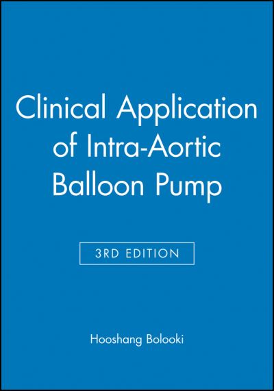 Cover for Bolooki, Hooshang (Jackson Memorial Hospital, Miami) · Clinical Application of Intra-Aortic Balloon Pump (Hardcover Book) (2002)