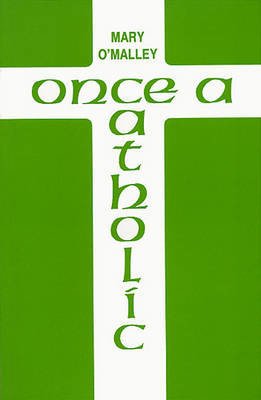 Cover for Mary O'Malley · Once a Catholic (Paperback Book) (1978)