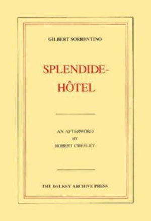 Cover for Gilbert Sorrentino · Splendide-Htel (Paperback Book) (1984)