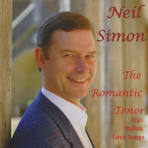 Cover for Neil Simon · Romantic Tenor Sings Italian Love Songs (CD) (2009)