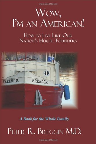 Cover for Peter R Breggin · Wow, I'm an American (Taschenbuch) (2009)