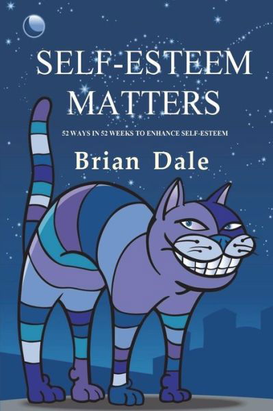 Cover for Brian Dale · Self-Esteem Matters (Taschenbuch) (2017)