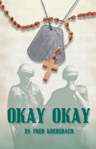 Cover for Fred Krebsbach · Okay Okay (Paperback Book) (2016)