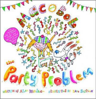 Cover for Alan Windram · Mac and Bob - the Party Problem (Paperback Book) (2015)