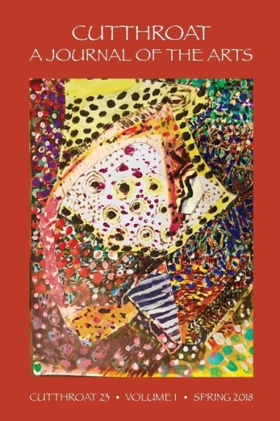 Cover for Joy Harjo · Cutthroat, a Journal of the Arts, Issue 23 (Paperback Book) (2018)