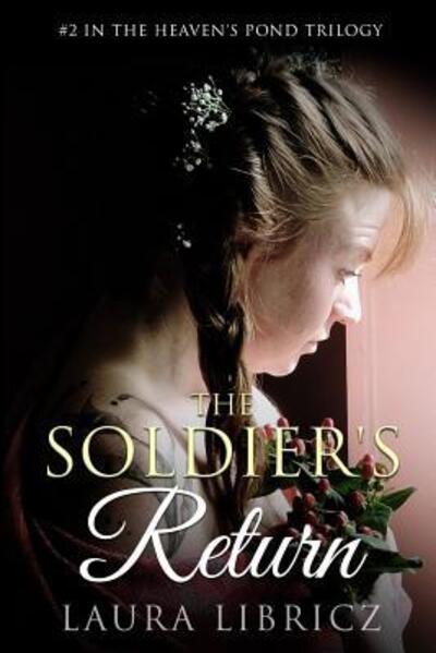 Cover for Laura Libricz · The Soldier's Return (Paperback Book) (2017)