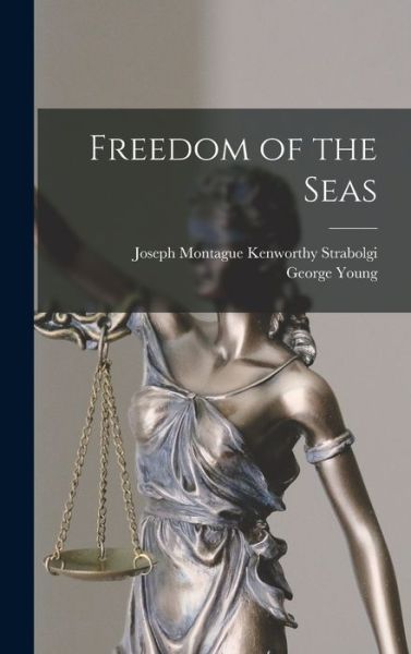 Cover for George Young · Freedom of the Seas (Buch) (2022)