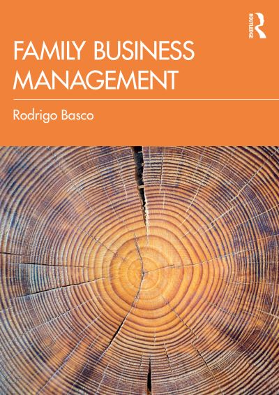 Cover for Basco, Rodrigo (American University of Sharjah, UAE) · Family Business Management (Paperback Book) (2023)