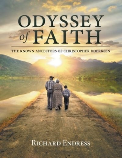 Cover for Richard Endress · Odyssey of Faith (Paperback Book) (2021)