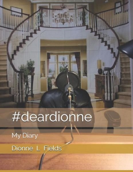Cover for Dionne L Fields · #deardionne (Pocketbok) (2019)