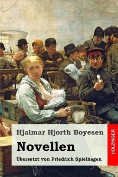 Cover for Hjalmar Hjorth Boyesen · Novellen (Pocketbok) (2019)