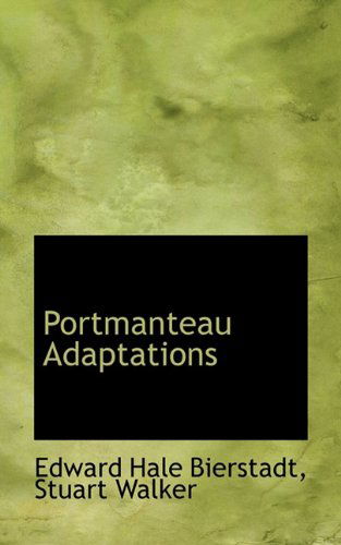 Cover for Stuart Walker · Portmanteau Adaptations (Hardcover Book) (2009)