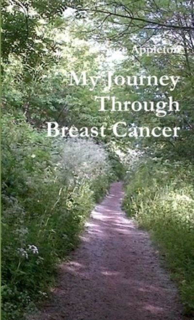 Cover for Suze Appleton · My Journey Through Breast Cancer (Buch) (2013)
