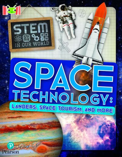 Cover for John Wood · Bug Club Reading Corner: Age 7-11: STEM in Our World: Space Technology - Bug Club (Paperback Book) (2022)