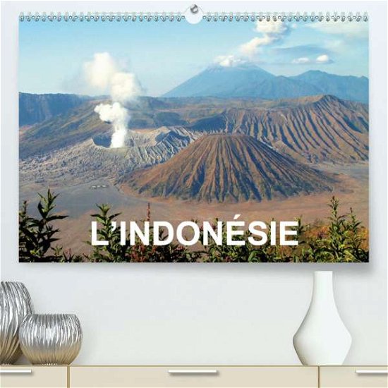 L'Indonésie (Premium, hochwertige - Blank - Bøger -  - 9781325605019 - 