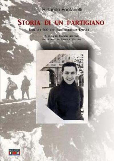 Cover for Franco Allegri · Pensieri Di Un Partigiano Rolando Fontanelli (Paperback Book) (2016)