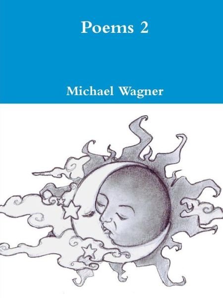 Cover for Michael Wagner · Poems 2 (Paperback Book) (2017)