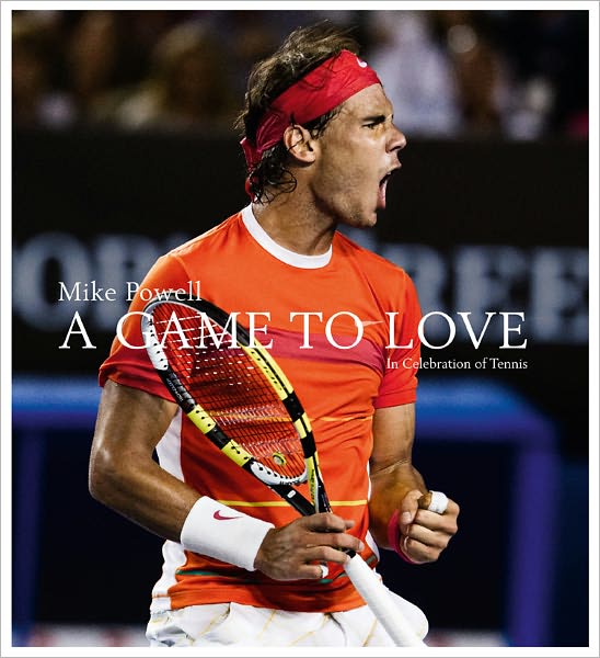 Cover for Mike Powell · A Game to Love: In Celebration of Tennis (Hardcover Book) (2011)