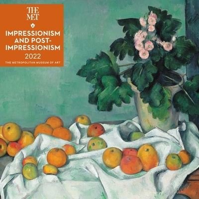 Cover for The Metropolitan Museum Of Art · Impressionism and Post-Impressionism 2022 Wall Calendar (Calendar) (2021)