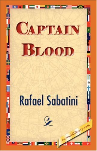 Cover for Rafael Sabatini · Captain Blood (1st World Library Classics) (Gebundenes Buch) (2007)
