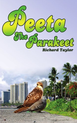 Peeta the Parakeet - Richard Taylor - Libros - AuthorHouse - 9781425905019 - 18 de enero de 2006