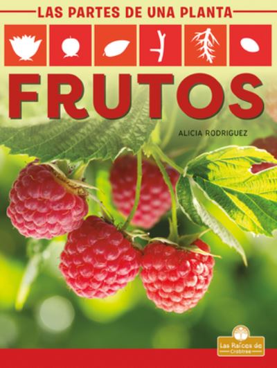 Cover for Alicia Rodriguez · Frutos (Paperback Book) (2021)