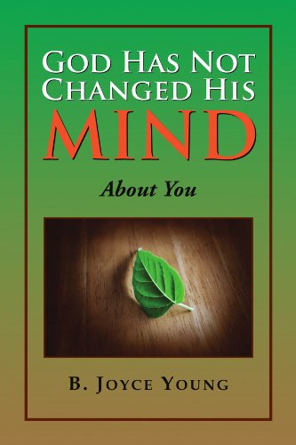 Cover for B Joyce Young · God Has Not Changed His Mind: About You (Paperback Bog) (2008)