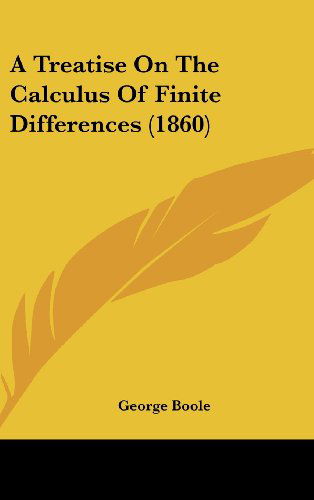 Cover for George Boole · A Treatise on the Calculus of Finite Differences (1860) (Hardcover Book) (2008)