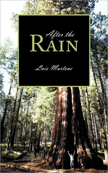 Cover for Luis Martene · After the Rain (Paperback Book) (2009)