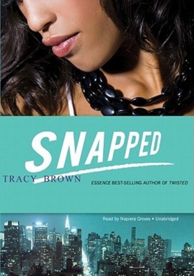 Cover for Tracy Brown · Snapped (N/A) (2010)