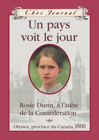 Cover for Karleen Bradford · Un pays voit le jour (Book) (2014)