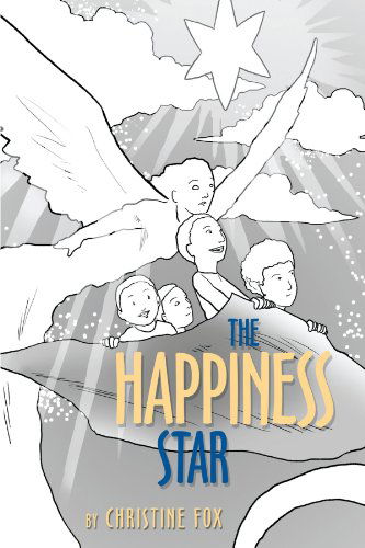 Cover for Christine Fox · The Happiness Star (Paperback Book) (2011)