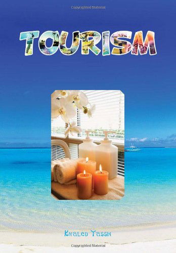 Cover for Khaled Yassin · Tourism (Hardcover Book) (2011)