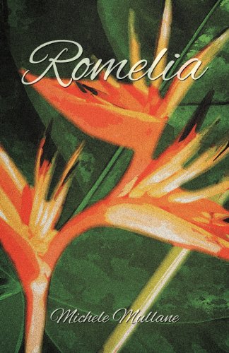 Cover for Michele Mullane · Romelia (Paperback Book) (2012)