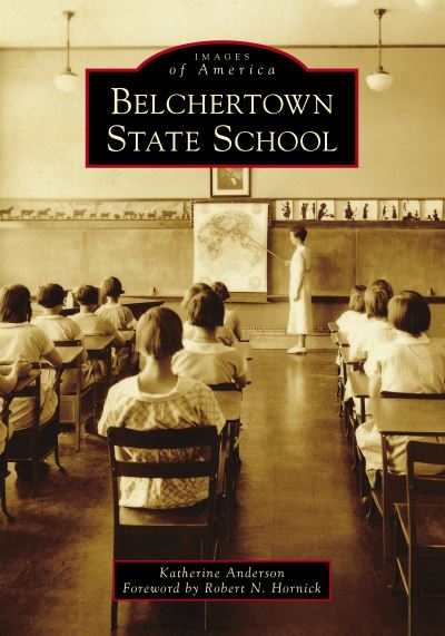 Cover for Katherine Anderson · Belchertown State School (Pocketbok) (2020)