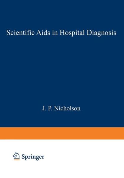 Cover for J Nicholson · Scientific AIDS in Hospital Diagnosis (Paperback Book) [Softcover reprint of the original 1st ed. 1976 edition] (2013)