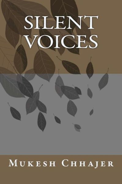 Cover for Mukesh Chhajer · Silent Voices (Pocketbok) (2012)