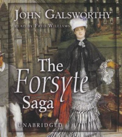 The Forsyte Saga - John Galsworthy - Music - CRAIG BLACK - 9781470848019 - August 1, 2012