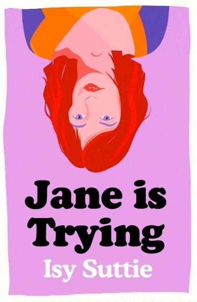 Cover for Isy Suttie · Jane is Trying (Hardcover bog) (2021)