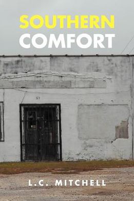 Cover for L C. Mitchell · Southern Comfort (Paperback Book) (2012)