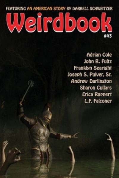 Cover for Darrell Schweitzer · Weirdbook #43 (Taschenbuch) (2020)