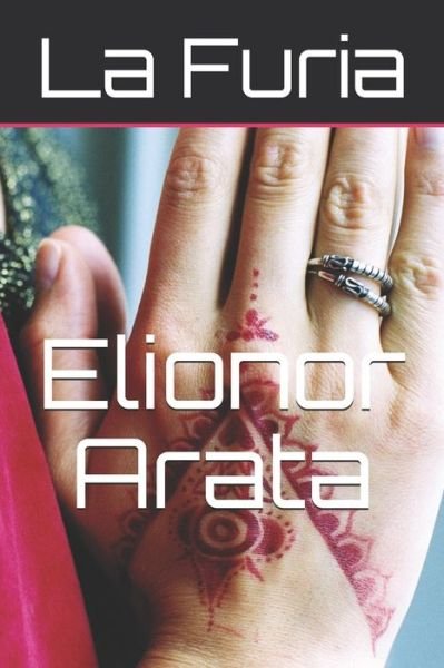Cover for Elionor Arata · La Furia (Taschenbuch) (2013)